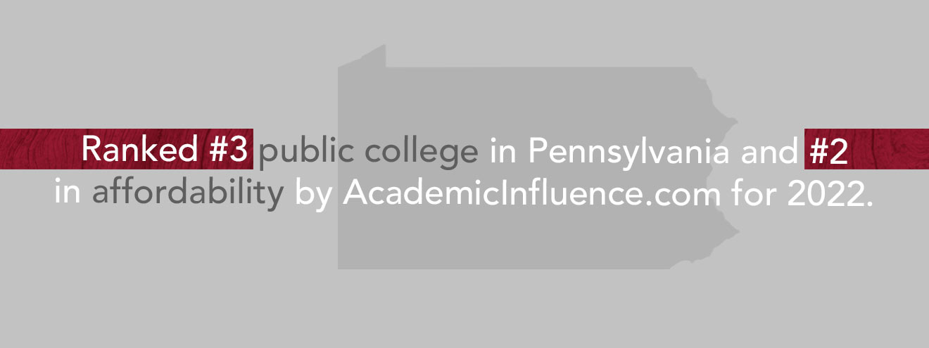 Infographic stating: Ranked #3 public college in Pennsylvania and #2 in affordability by AcademicInfluence.com for 2022.