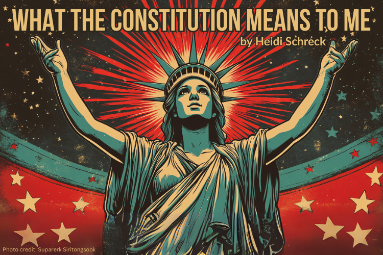 what the constitution means to me by Heidi Schreck poster showing a drawing of the statue of liberty