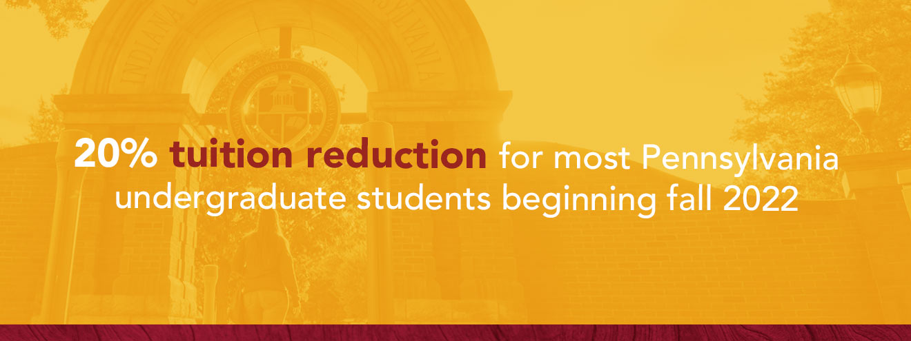 Infographic stating: 20% tuition reduction for most Pennsylvania undergraduate students beginning fall 2022