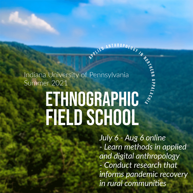 IUP Ethnographic Field School 2021