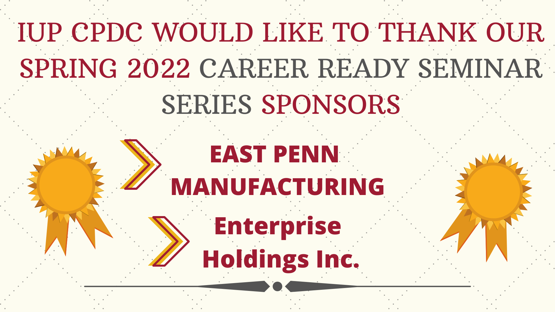 Spring 2022 Employer Sponsors are East Penn Manufacturing and Enterprise Holdings