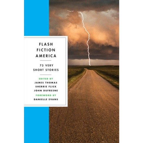 Book cover of Flash Fiction America: 73 Very Short Stories