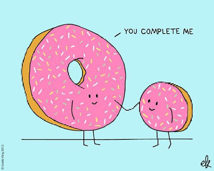 A donut says to the donut hole, You complete me