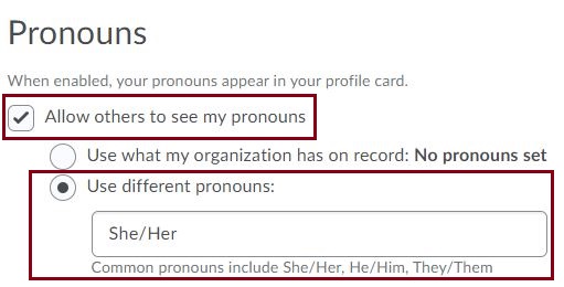 All pronouns to be seen by others.