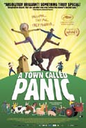 "A Town Called Panic" poster image "A Town Called Panic" poster image