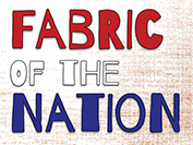 Fabric of the Nation