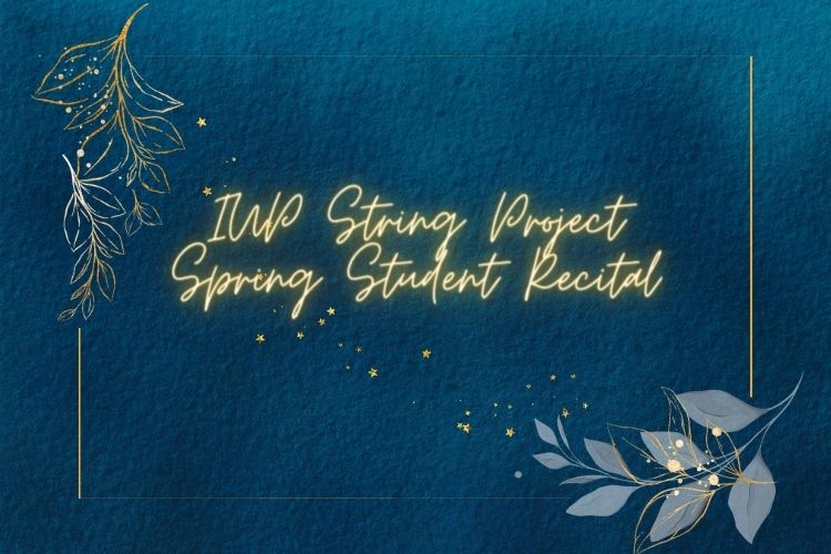 IUP string project spring student recital