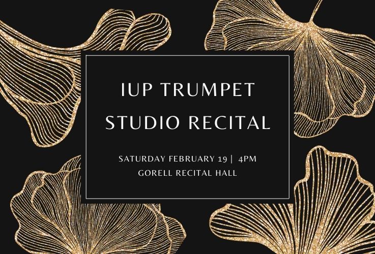 IUP Trumpet Studio Recital