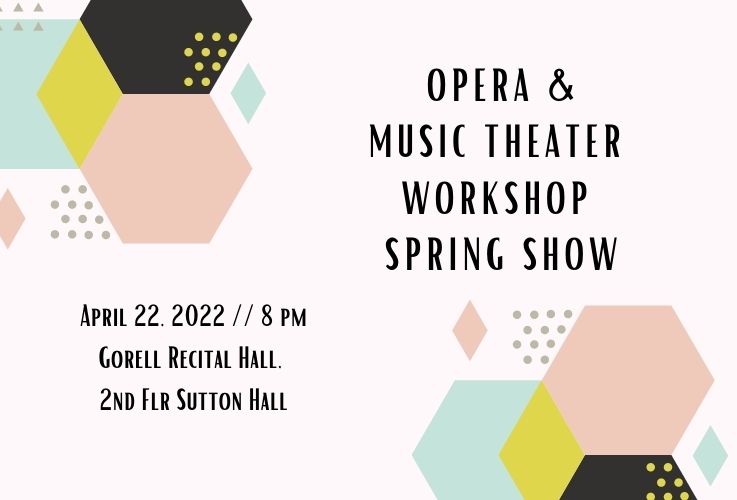 Opera and Music Theater Workshop Spring Show