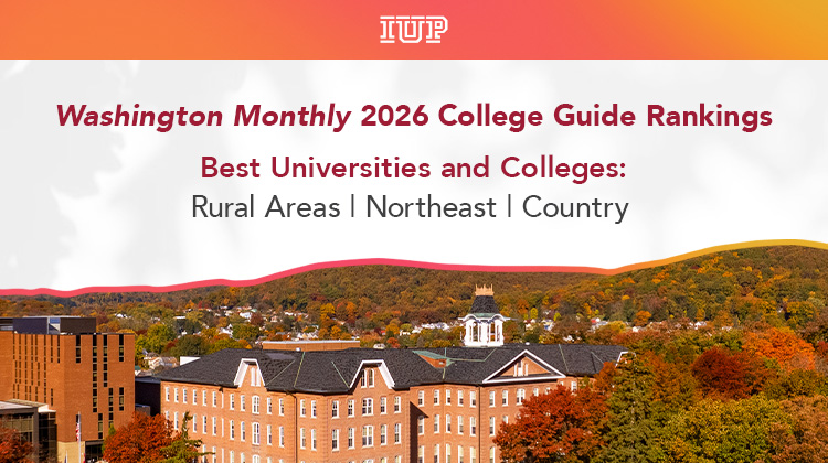 IUP Selected as One of Best Universities and Colleges in the Country by Washington Monthly