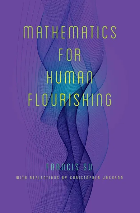Cover image for Mathematics for Human Flourishing