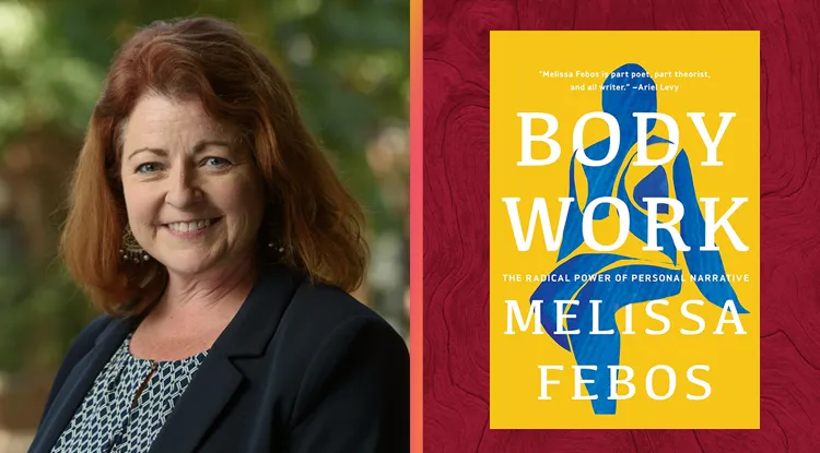 Book Recommendation: Body Work: The Radical Power of Personal Narrative