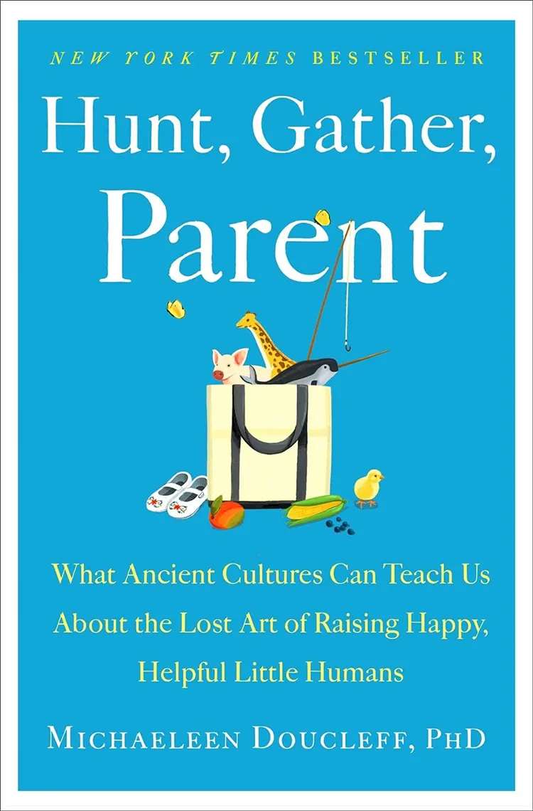 Cover image for Hunt, Gather, Parent