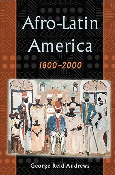 Cover image for Afro Latin America: 1800-2000
