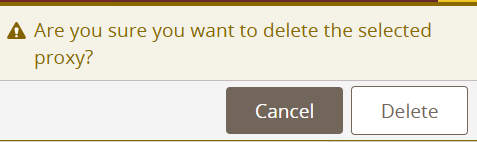 Prompt or confirmation to delete proxy