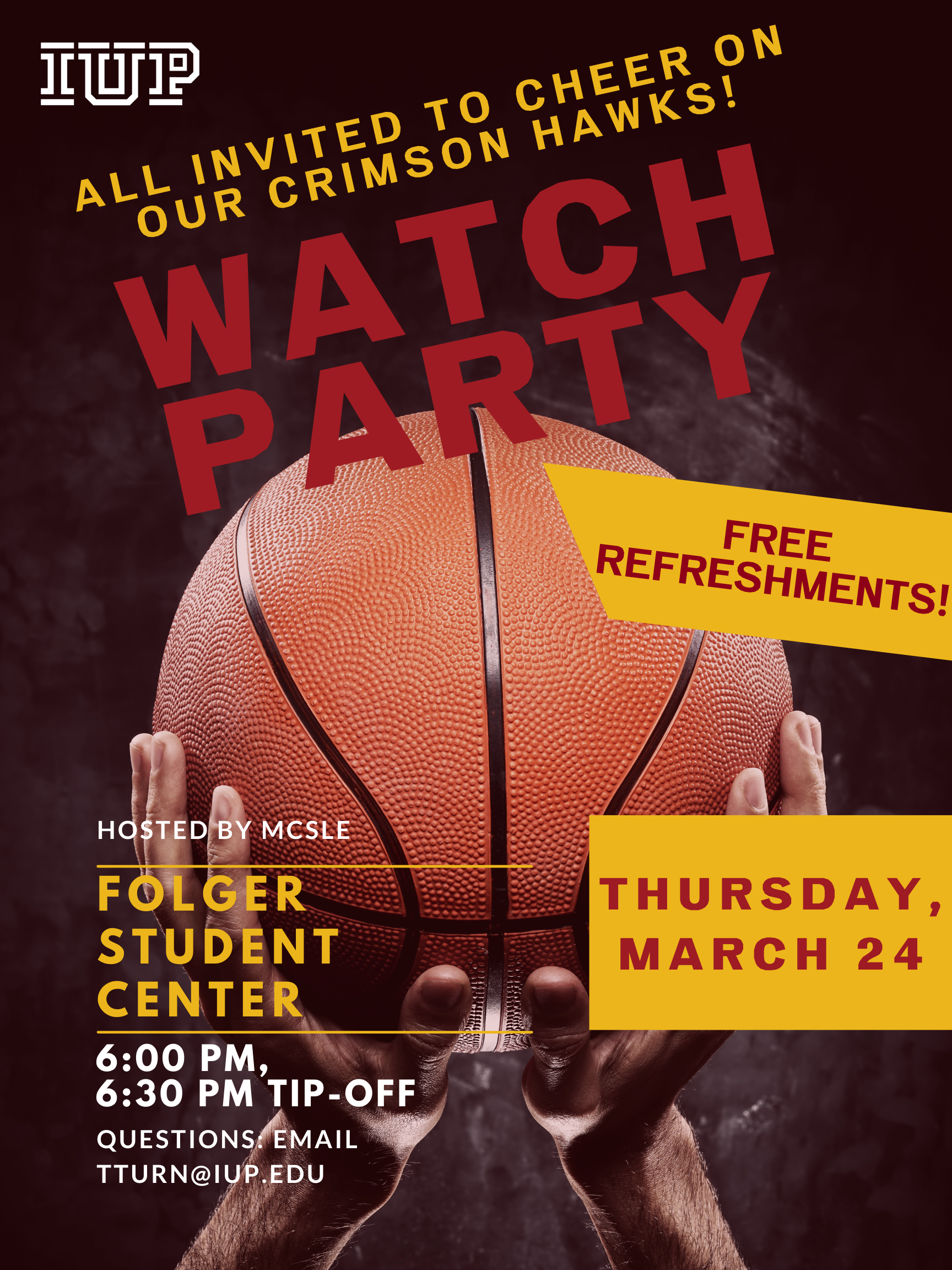 Student Watch Party - Folger Student Center - start time 6 p.m., tip-off 6:30 p.m.