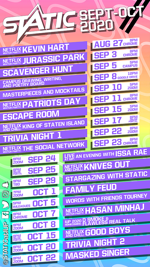STATIC Announces Fall 2020 Event Calendar - Student Cooperative Association - IUP STATIC Announces Fall 2020 Event Calendar - Student Cooperative Association - IUP