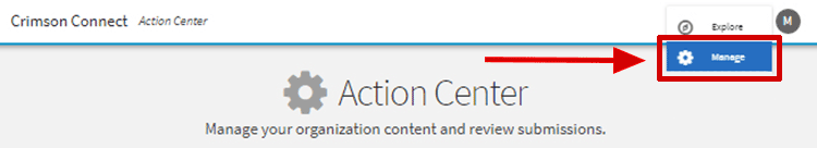 Access your personal Action Center by clicking on the grid and navigating to the Manage view.