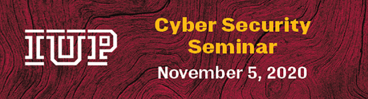 IUP Cyber Security Seminar 2020 banner 
